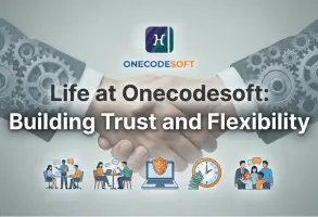 Life at Onecodesoft: Building Trust and Flexibility