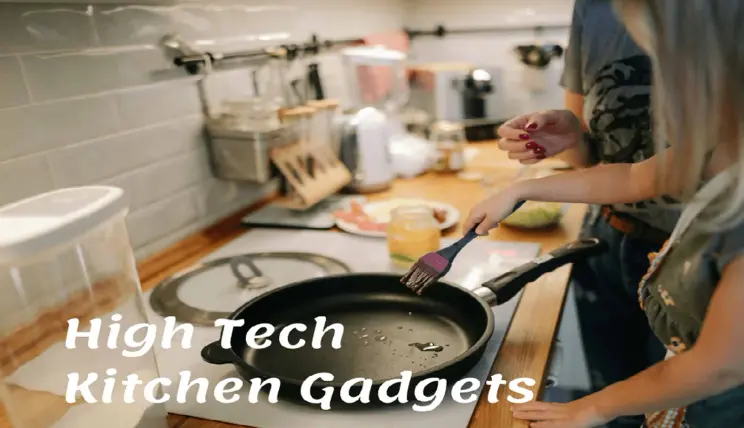 High Tech Kitchen Gadgets You Need in 2020